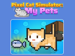遊戲Pixel Cat Simulator: My Pets