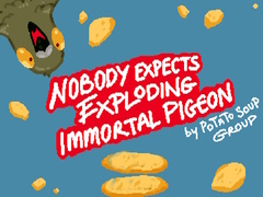 遊戲Nobody Expects Exploding Immortal Pigeon