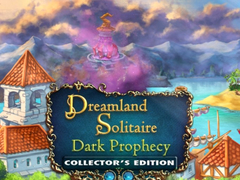 遊戲Dreamland Solitaire: Dark Prophecy Collector's Edition