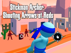 遊戲Stickman Archer: Shooting Arrows at Reds