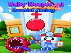 遊戲Baby Hospital Dentist Caring