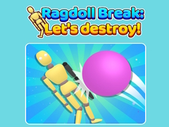 遊戲Ragdoll Break Let'S Destroy