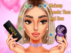 遊戲Makeup Trends: Then And Now