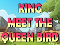 遊戲King Meet The Queen Bird