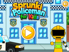 遊戲Sprunki Policeman For Kids