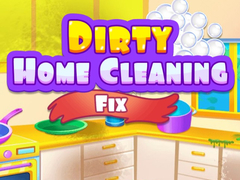 遊戲Dirty Home Cleaning Fix