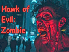 遊戲Hawk of Evil: Zombie