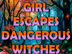 遊戲Girl Escapes Dangerous Witches