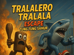 遊戲Tralalero Tralala escape Tung Tung Sahur