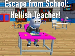 遊戲Escape from School: Hellish Teacher!
