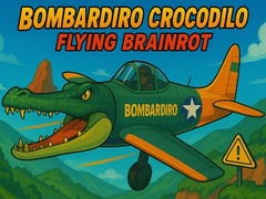 遊戲Bombardiro Crocodilo Flying Brainrot