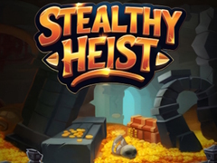 遊戲Stealthy Heist
