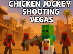 遊戲Chicken Jockey Shooting Vegas