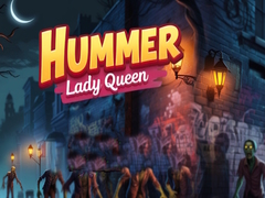 遊戲Hummer Lady Queen