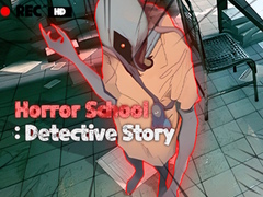遊戲Horror School Detective Story