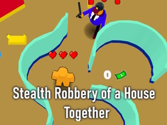 遊戲Stealth Robbery of a House Together