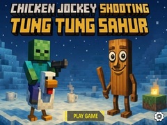 遊戲Chicken Jockey Shooting Tung Tung Sahur