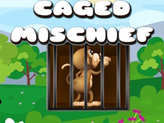 遊戲Caged Mischief