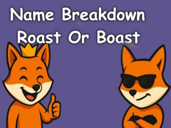 遊戲Name Breakdown Roast Or Boast