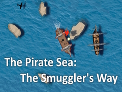 遊戲The Pirate Sea: The Smuggler's Way