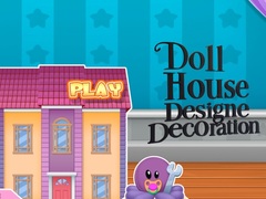 遊戲Doll House Design And Decoration
