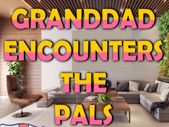 遊戲Granddad Encounters The Pals