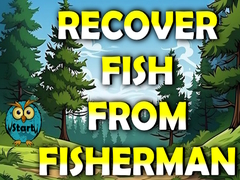遊戲Recover Fish From Fisherman