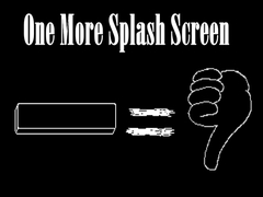 遊戲One More Splash Screen