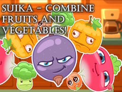 遊戲Suika - Combine fruits and vegetables!