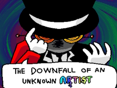 遊戲The Downfall of an Unknown Artist 