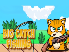 遊戲Big Catch Fishing