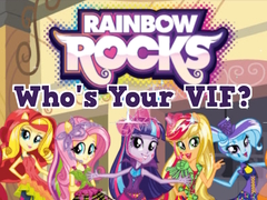 遊戲Rainbow Rocks Who's Your VIF?