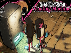 遊戲Interdimensional Vending Machine
