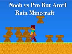 遊戲Noob vs Pro But Anvil Rain Minecraft