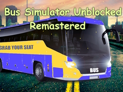 遊戲Bus Simulator Unblocked Remastered