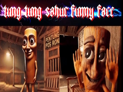遊戲Tung Tung Sahur Funny Face