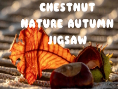 遊戲Chestnut Nature Autumn Jigsaw