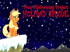 遊戲Pony Platforming Project: Holiday Special
