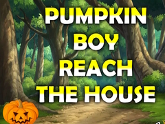 遊戲Pumpkin Boy Reach The House