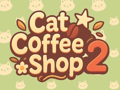 遊戲Cat Coffee Shop 2