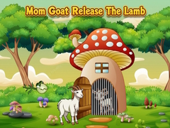 遊戲Mom Goat Release The Lamb