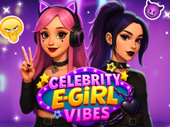 遊戲Celebrity E-Girl Vibes