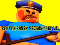 遊戲Beaten Barry Prison Face LOL