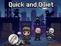 遊戲Quick and Quiet