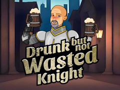 遊戲Drunk But Not Wasted Knight