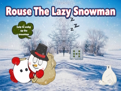 遊戲Rouse The Lazy Snowman