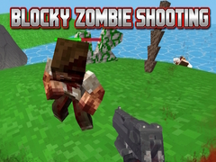 遊戲Blocky Zombie Shooting