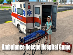 遊戲Ambulance Rescue Hospital Game