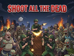 遊戲Shoot all the dead