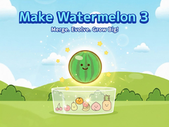 遊戲Make Watermelon 3